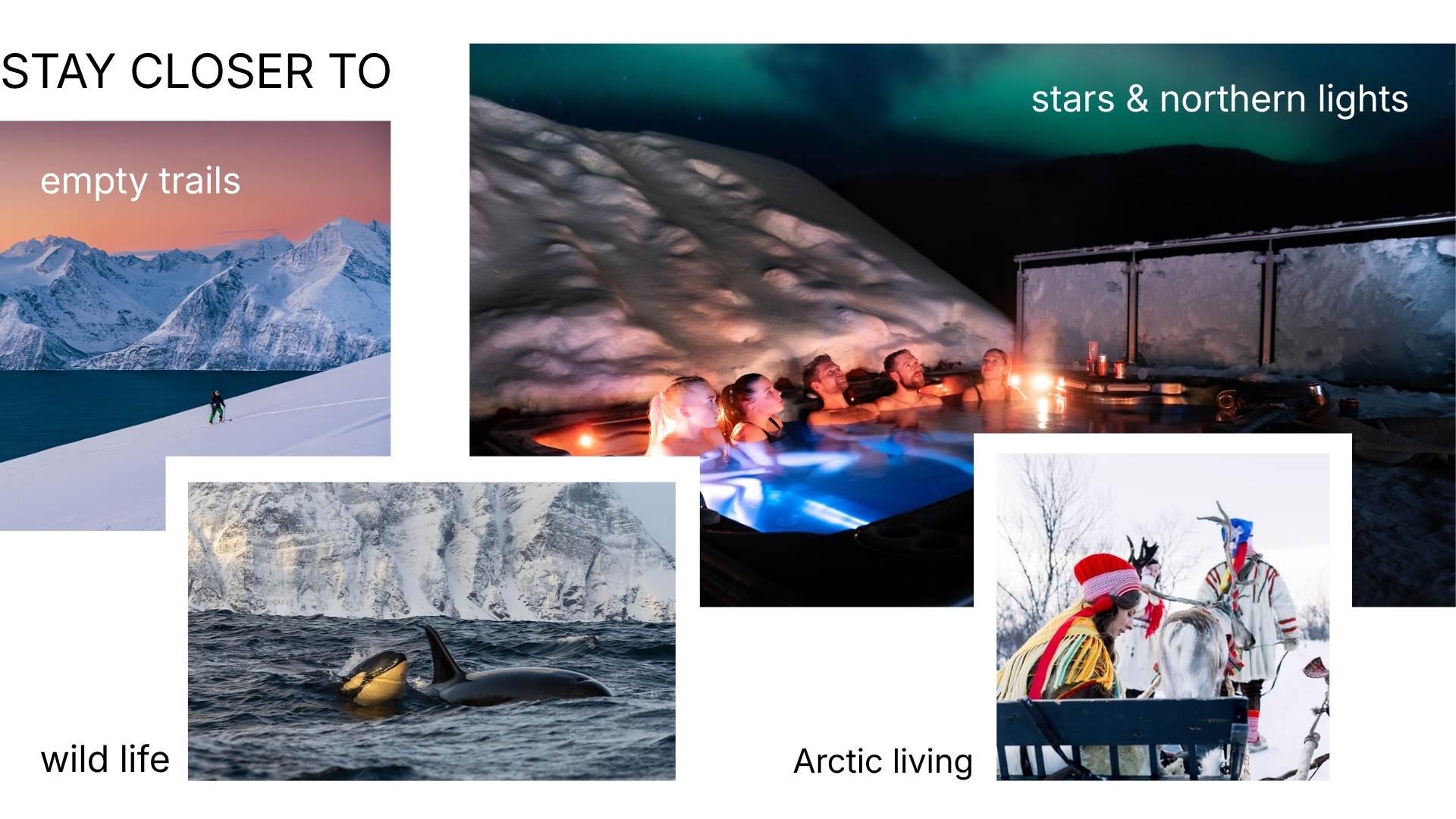 Stay closer to local Arctic living and northern lights